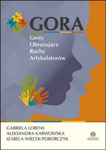 GORA Gesty obrazujące ruchy artykulatorów Polish Books Canada