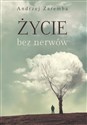 Życie bez nerwów - Andrzej Zaremba 