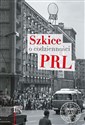 SZKICE O CODZIENNOŚCI PRL polish usa