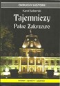Tajemniczy Pałac Zakrzewo Skarby - sekrety - legendy bookstore