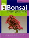 Bonsai z roślin pokojowych - Horst Stahl, Helmut Ruger polish usa