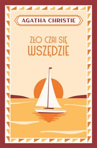 Zło czai się wszędzie  