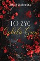 10 żyć Opheli Grey - Emilia Grabowska books in polish