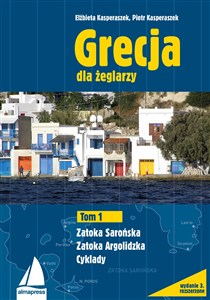 Grecja dla żeglarzy Tom 1 Zatoka Sarońska, Zatoka Argolidzka, Cyklady Bookshop