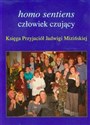 Homo sentiens człowiek czujący Księga Przyjaciół Jadwigi Mizińskiej polish usa