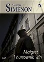 Maigret i hurtownik win - Georges Simenon