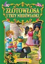 Czytamy Razem Złotowłosa i trzy niedźwiadki - Opracowanie Zbiorowe