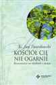 Kościół cię nie ogarnie Rozważania na niedziele i święta online polish bookstore