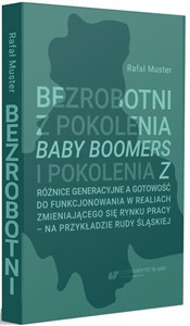 Bezrobotni z pokolenia Baby Boomers i pokolenia Z  pl online bookstore