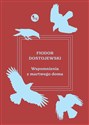 Wspomnienia z martwego domu - Fiodor Dostojewski