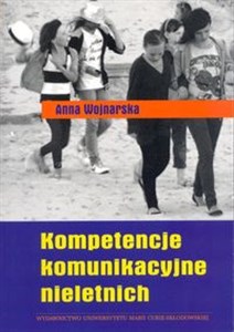 Kompetencje komunikacyjne nieletnich  