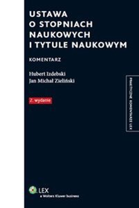 Ustawa o stopniach naukowych i tytule naukowym Komentarz chicago polish bookstore