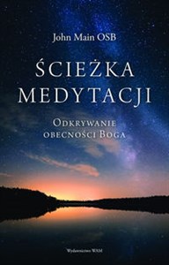 Ścieżka medytacji Odkrywanie obecności Boga Bookshop