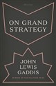On Grand Strategy  