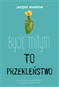 Bycie miłym to przekleństwo to buy in USA