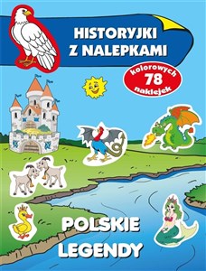 Polskie legendy. Historyjki z nalepkami  buy polish books in Usa