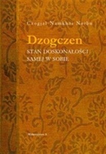 Dzogczen stan doskonałości samej w sobie Canada Bookstore