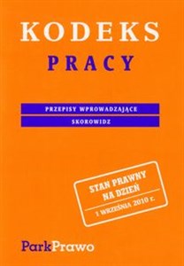 Kodeks Pracy Przepisy wprowadzające. Skorowidz. chicago polish bookstore