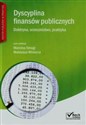 Dyscyplina finansów publicznych Doktryna, orzecznictwo, praktyka 