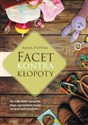 Facet kontra kłopoty - Polish Bookstore USA