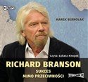 [Audiobook] Richard Branson Sukces mimo przeciwności - Marek Bernolak