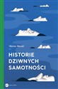 Historie dziwnych samotności - Marta Mazuś