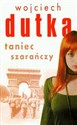 Taniec szarańczy - Polish Bookstore USA