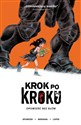 Krok po kroku - Si Spurrier, Matias Bergara, Matheus Lopes