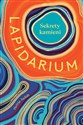 Lapidarium Sekrety kamieni  - Hettie Judah