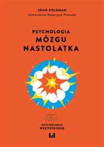 Psychologia mózgu nastolatka to buy in USA