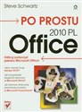 Po prostu Office 2010 PL - Steve Schwartz