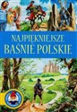 Najpiękniejsze baśnie polskie online polish bookstore