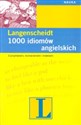 1000 idiomów angielskich Z przykładami, tłumaczeniem i indeksem - Daphne M. Gulland