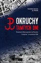 Okruchy tamtych dni Powstanie Warszawskie na Powiślu 1 sierpnia - 6 września 1944 Pamiętnik - Polish Bookstore USA