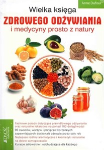 Wielka księga zdrowego odżywiania i medycyny prosto z natury polish books in canada