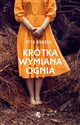 Krótka wymiana ognia - Zyta Rudzka