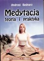Medytacja teoria i praktyka Praktyczny przewodnik po technikach medytacyjnych Polish bookstore
