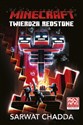 Minecraft. Twierdza Redstone - Sarwat Chandda