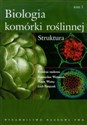 Biologia komórki roślinnej Tom 1 Struktura -  Polish bookstore