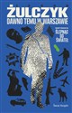Dawno temu w Warszawie  - Jakub Żulczyk