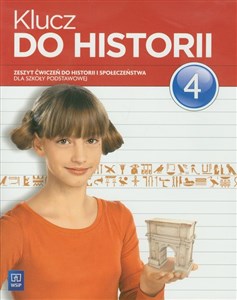 Klucz do historii 4 Zeszyt ćwiczeń do historii i społeczeństwa szkoła podstawowa pl online bookstore