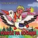 Podróż na bocianie - Maria Konopnicka