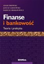 Finanse i bankowość Teoria i praktyka  