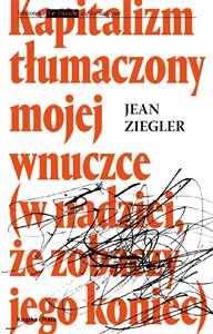 Kapitalizm tłumaczony mojej wnuczce polish usa