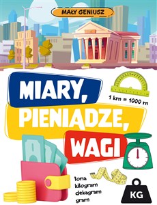 Miary, wagi, pieniądze. Mały geniusz  pl online bookstore