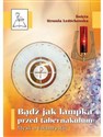 Bądź jak lampka przed tabernakulum in polish