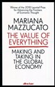 The Value of Everything Making and taking in the global economy pl online bookstore