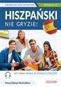 Hiszpański nie gryzie! Poziom A1-A2 - Agnieszka Kowalewska