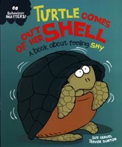 Turtle Comes Out of Her Shell A book about feeling shy - Polish Bookstore USA