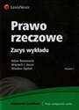 Prawo rzeczowe Zarys wykładu - Adam Brzozowski, Wojciech J. Kocot, Wiesław Opalski